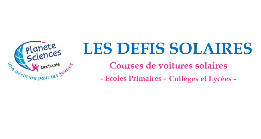 Défis Solaires - Planète Sciences Occitanie 