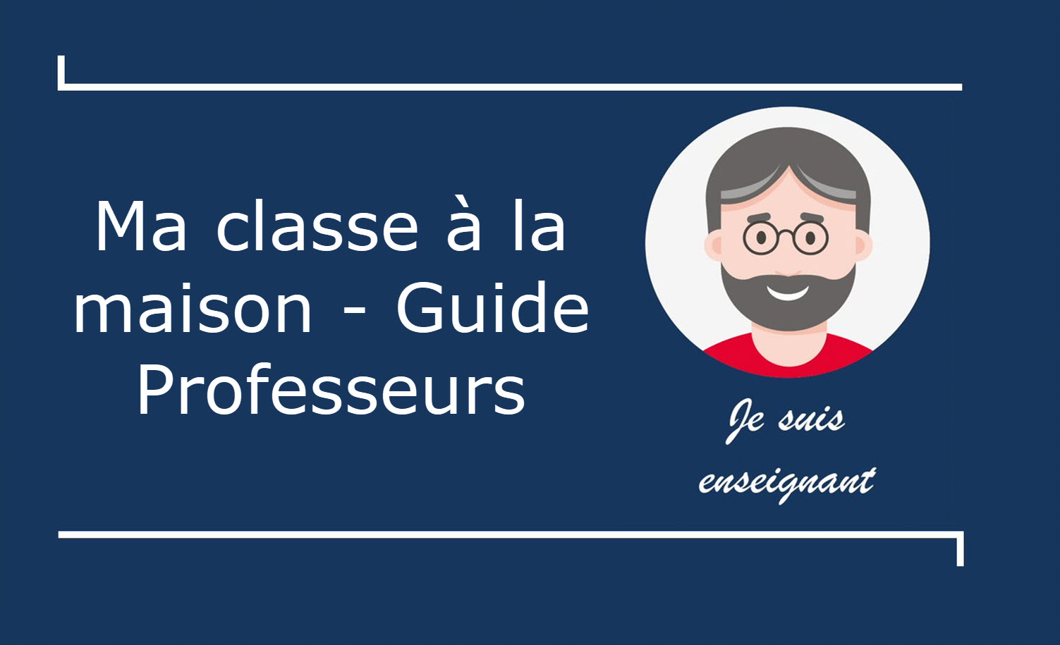 ma_classe_a_la_maison_guide_prof.jpg