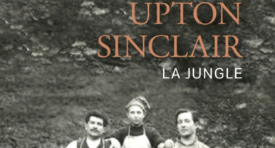 Bannière Nos collègues lisent… La jungle, d’Upton Sinclair