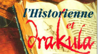 L'Historienne et Drakula