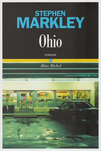 Couverture Ohio, de Stephen Markley