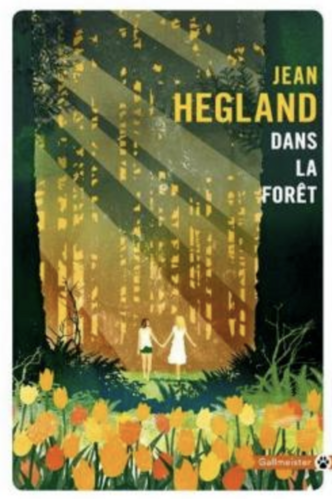 Nos collègues lisent… Dans la forêt, de Jean Hegland